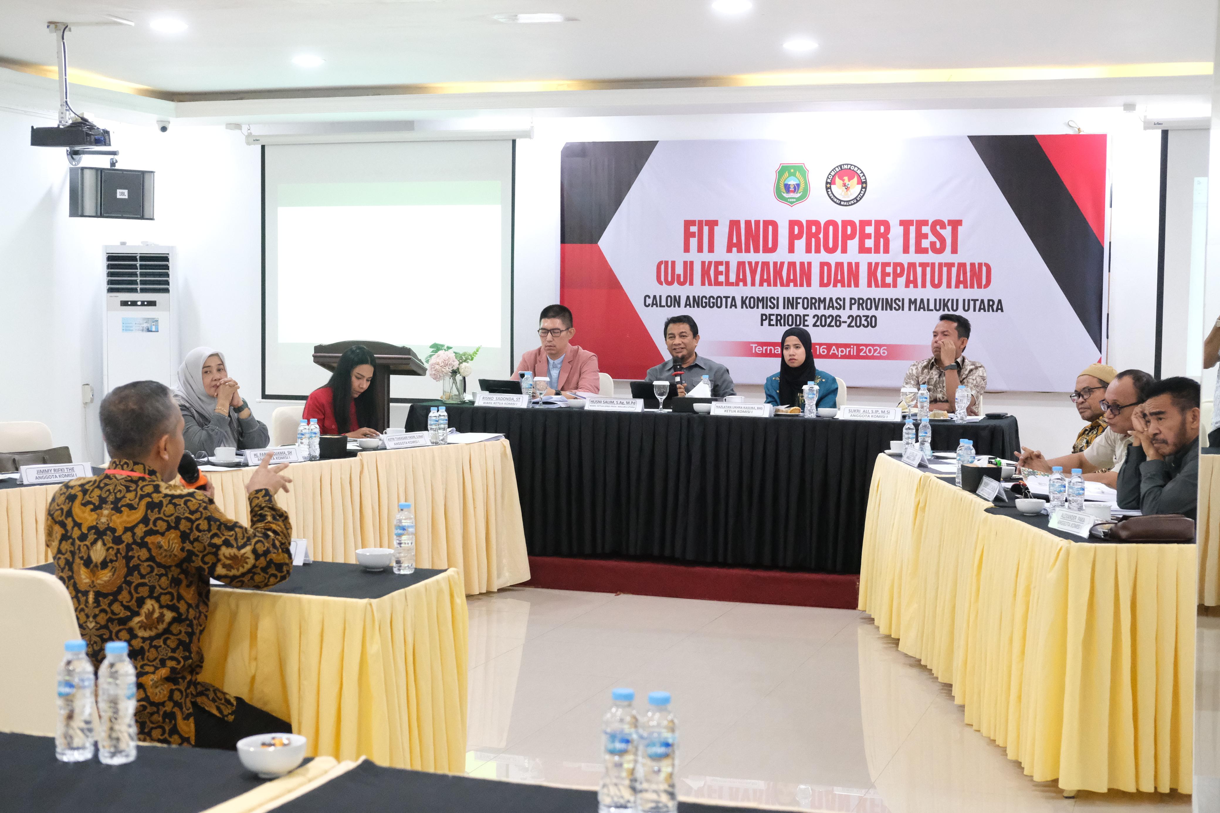 Uji Kelayakan Calon Komisioner KI Malut, DPRD Gelar Fit and Proper test